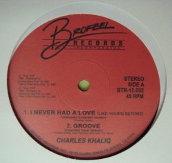 画像1: Charles Khaliq - I Never Had A Love / Just You And Me Girl (Re)