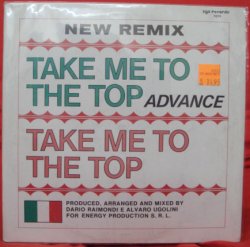 画像1: Advance - Take Me To The Top - New Remix