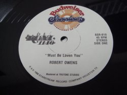 画像1: Robert Owens - Must Be Loven You