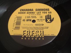 画像1: Chandra Simmons - Never Gonna Let You Go