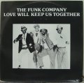The Funk Company - Love Will Keep Us Together