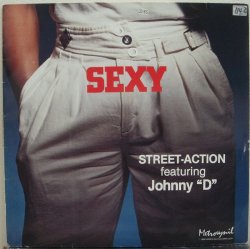 画像1: Street Action Featuring Jonny D - Sexy 