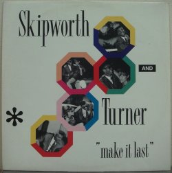 画像1: Skipworth and Turner - Make It Last