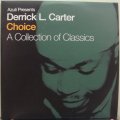 Derrick L Carter - Choice