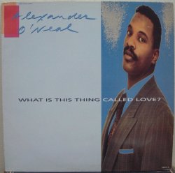 画像1: Alexander O'neal - What Is This Thing Called Love