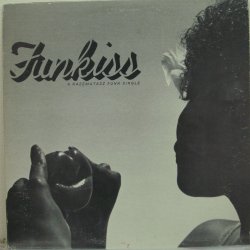 画像1:  Funkiss  ‎– I'll Wait For You / Funk Kiss 