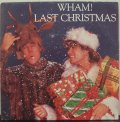 Wham - Last Christmas / Everything she wants