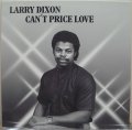 Larry Dixon - Can't Price Love  (Re)