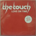  The Touch ‎– Love On Time   LP