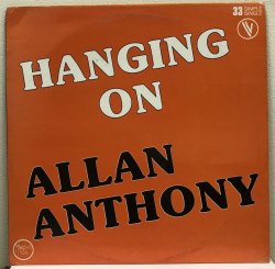 画像1:  Allan Anthony ‎– Hanging On 