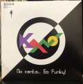 Kano - No Cents... Go Funky!  LP