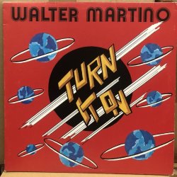 画像1: Walter Martino – Turn It On