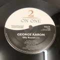 George Aaron - Silly Reason  /  The Armed Gang - Love Shot (Re)