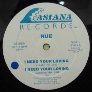 画像: Rue - I Need Your Loving