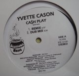 画像: Yvette Cash - Cash Play / Next To You (Re)