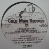 画像: Jaymz Bedford - Just Keep My Boogie (Re)