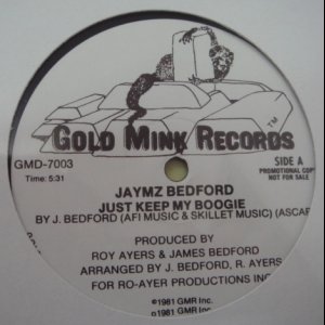 画像: Jaymz Bedford - Just Keep My Boogie (Re)