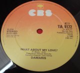 画像: Damaris - What About My Love