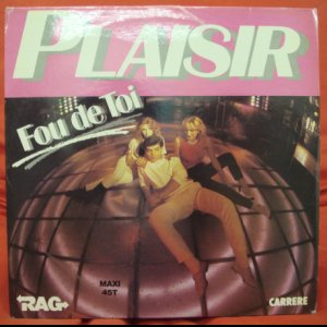 画像: Plaisir - Fou De Toi