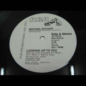 画像: Michael Wycoff - Looking Up To You (Re)