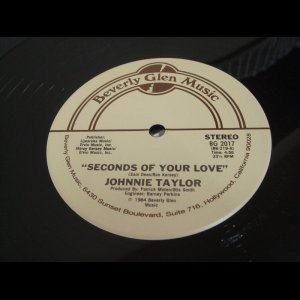 画像: Johnnie Taylor - Seconds of Your Love