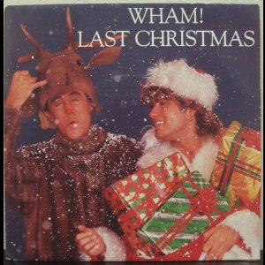 画像: Wham - Last Christmas / Everything she wants