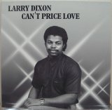 画像: Larry Dixon - Can't Price Love  (Re)