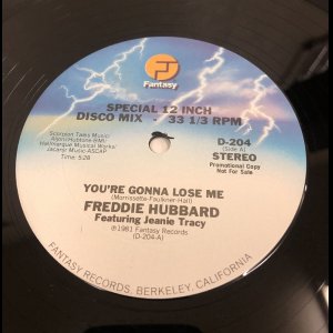 画像: Freddie Hubbard - You're Gonna Lose Me