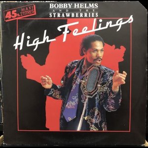 画像:  Bobby Helms And The Strawberries - High Feelings 