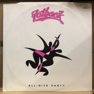 画像: Fatback - All Nite Party