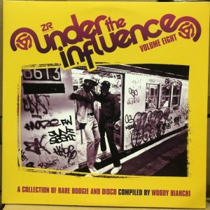 画像: Woody Bianchi -  Under The Influence Volume Eight (A Collection Of Rare Boogie & Disco)