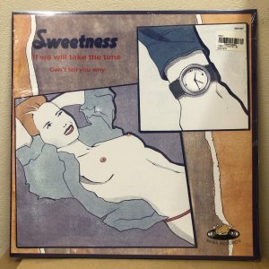 画像: Sweetness - If We Will Take The Time (Re)