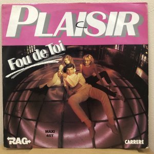 画像: Plaisir - Fou De Toi