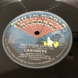 画像: Cashmere  – Try Your Lovin'