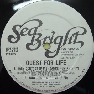 画像: Quest For Life - Baby Don't Stop Me