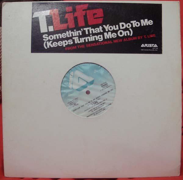 画像: T.Life - Somethin That You Do To Me