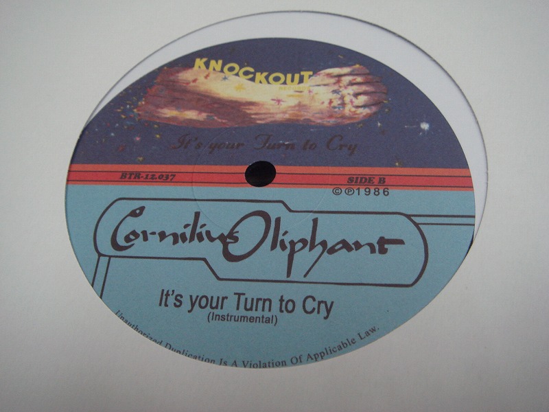 画像: Cornelius Oliphant ‎– It's Your Turn To Cry (Re)