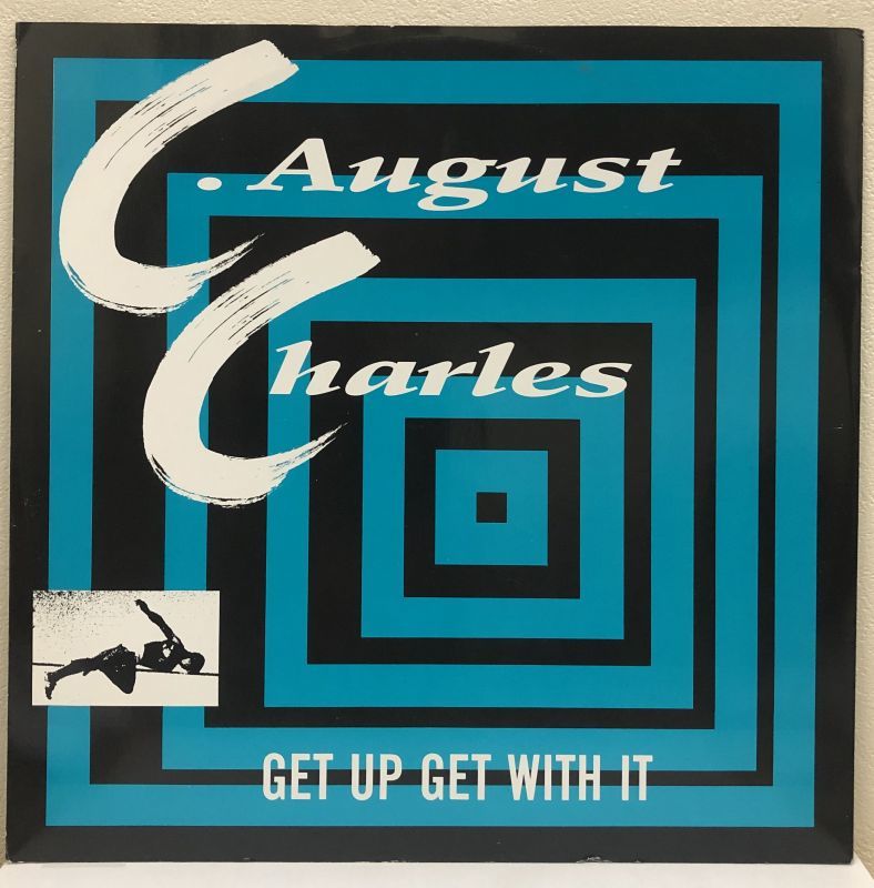 画像1: C. August Charles - Get Up Get With It